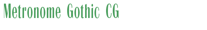 Metronome Gothic CG